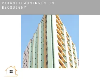Vakantiewoningen in  Becquigny