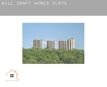 Hill Craft Acres  flats
