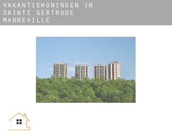 Vakantiewoningen in  Sainte-Gertrude-Manneville