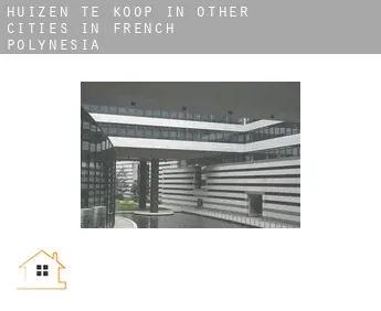 Huizen te koop in  Other cities in French Polynesia