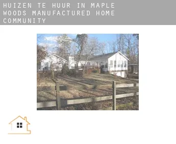 Huizen te huur in  Maple Woods Manufactured Home Community