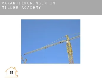 Vakantiewoningen in  Miller Academy