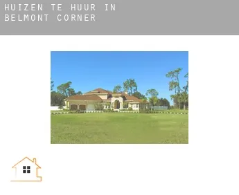 Huizen te huur in  Belmont Corner