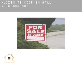 Huizen te koop in  Hall Neighborhood