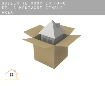 Huizen te koop in  Parc-de-la-Montagne (census area)