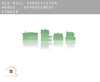 Old Mill Subdivision Phase 1-3  appartement finder