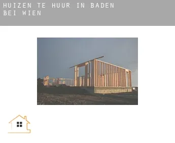 Huizen te huur in  Baden bei Wien