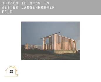 Huizen te huur in  Wester Langenhorner Feld