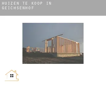 Huizen te koop in  Geichsenhof