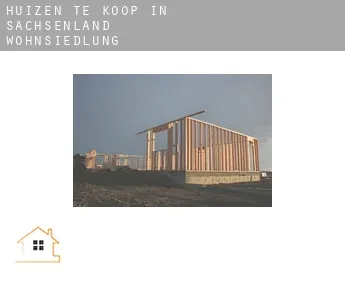 Huizen te koop in  Sachsenland-Wohnsiedlung