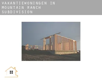 Vakantiewoningen in  Mountain Ranch Subdivision