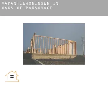 Vakantiewoningen in  Oaks of Parsonage