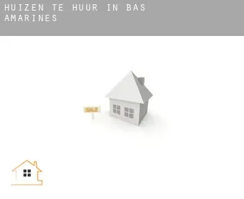 Huizen te huur in  Bas Amarines