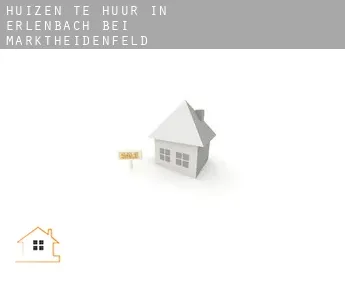 Huizen te huur in  Erlenbach bei Marktheidenfeld
