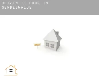 Huizen te huur in  Gerdeswalde