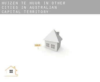 Huizen te huur in  Other cities in Australian Capital Territory