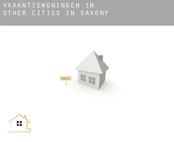 Vakantiewoningen in  Other cities in Saxony
