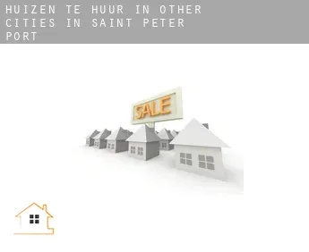 Huizen te huur in  Other cities in Saint Peter Port