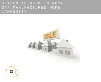 Huizen te huur in  Royal Oak Manufactured Home Community