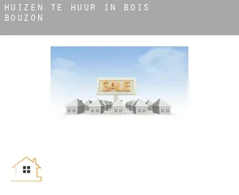 Huizen te huur in  Bois Bouzon