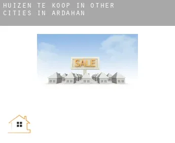 Huizen te koop in  Other cities in Ardahan