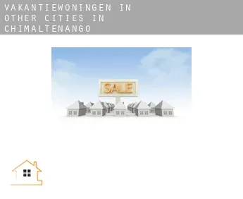 Vakantiewoningen in  Other cities in Chimaltenango