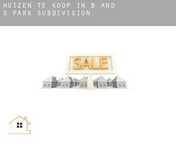 Huizen te koop in  B and S Park Subdivision