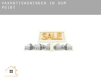 Vakantiewoningen in  Gum Point