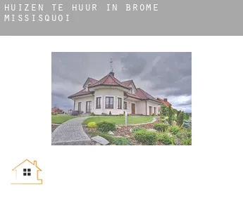 Huizen te huur in  Brome-Missisquoi