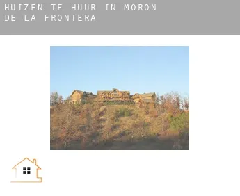 Huizen te huur in  Morón de la Frontera