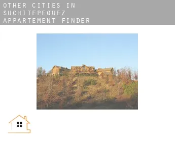 Other cities in Suchitepequez  appartement finder