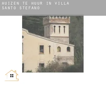 Huizen te huur in  Villa Santo Stefano