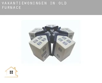 Vakantiewoningen in  Old Furnace