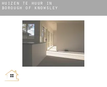 Huizen te huur in  Knowsley (Borough)