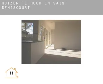 Huizen te huur in  Saint-Deniscourt