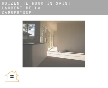 Huizen te huur in  Saint-Laurent-de-la-Cabrerisse