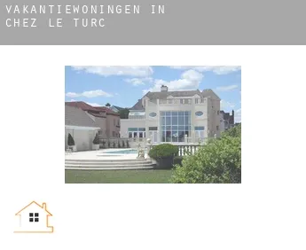 Vakantiewoningen in  Chez le Turc