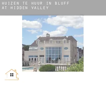 Huizen te huur in  Bluff at Hidden Valley