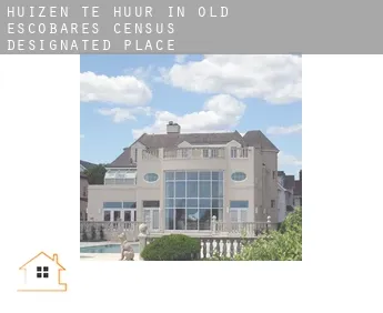Huizen te huur in  Old Escobares