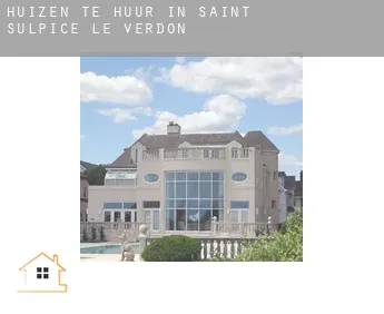 Huizen te huur in  Saint-Sulpice-le-Verdon