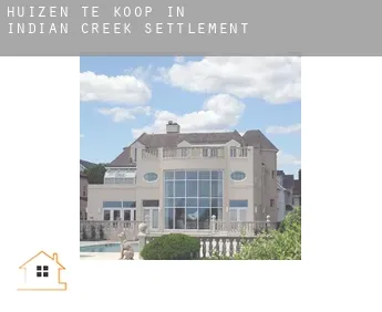 Huizen te koop in  Indian Creek Settlement