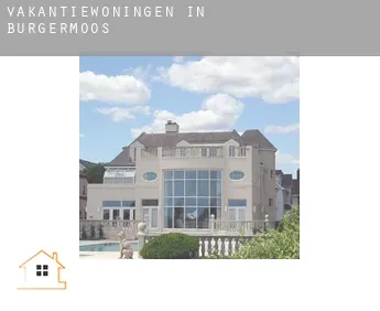 Vakantiewoningen in  Bürgermoos