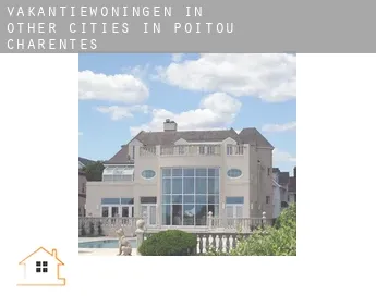 Vakantiewoningen in  Other cities in Poitou-Charentes
