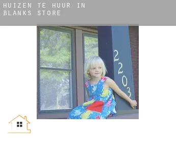 Huizen te huur in Blanks Store
