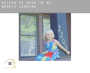 Huizen te huur in  De Broeck Landing