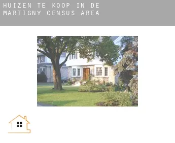 Huizen te koop in  De Martigny (census area)