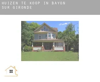 Huizen te koop in  Bayon-sur-Gironde