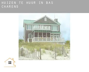 Huizen te huur in  Bas Charens