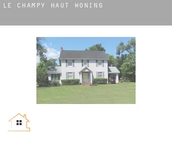 Le Champy-Haut  woning