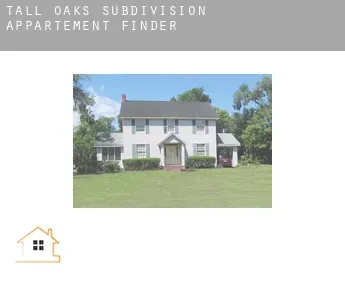 Tall Oaks Subdivision  appartement finder